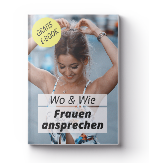 wo und wie frauen ansprechen ebook
